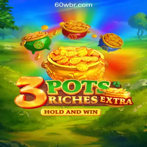 Exploring 3potsExtra on the 60W.COM Platform: Official Slots Brasil