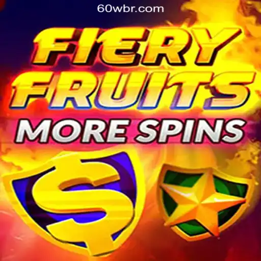 FieryFruitsMoreSpins: Discover the Exciting World of 60W.COM Oficial Slots Brasil