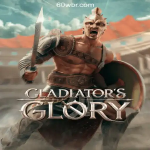 Exploring the Thrilling World of GladiatorsGlory on 60W.COM Platform-Oficial Slots Brasil